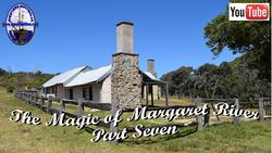 The Magic of Margaret River - Part 7